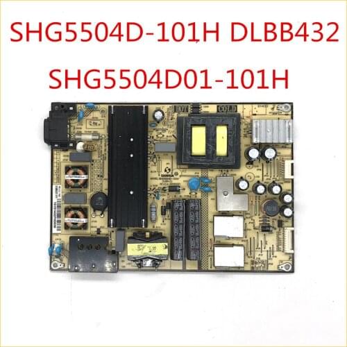 SHG5504D-101H DLBB432 SHG5504D01-101H Power Supply Card For TV Original Power Supply Board Accessories Power Support Board