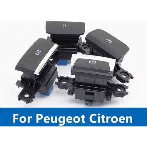 For Peugeot 3008 508 308SW electronic hand brake switch P gear switch parking switch high quality Auto Accessories