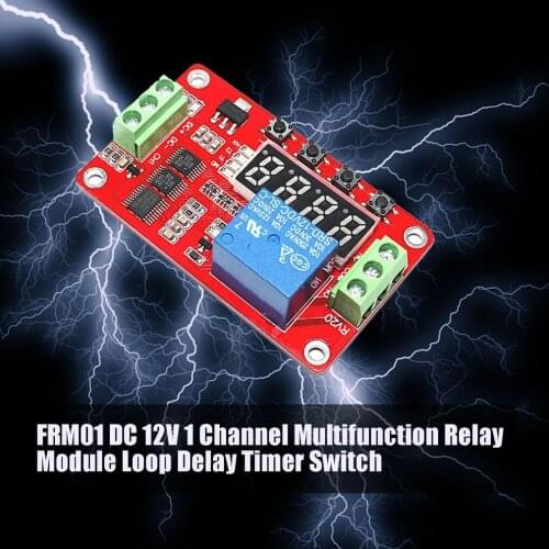 New FRM01 DC 12V 1 Channel Multifunction Relay Module Loop Delay Timer Switch Self-Locking Timing Module
