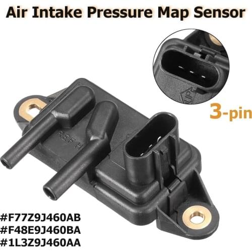 #F77Z9J460AB #F48E9J460BA #1L3Z9J460AA 3-Pin Air Intake Pressure Map Sensor For Ford/Lincoln/Mazda/Mercury E150 E250 E350 E450