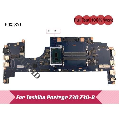 FUX2SY1 A3927A For Toshiba Portege Z30-B Z30T-B Z30-T Z30 Laptop Motherboard with i7-5600U CPU DDR3 100% test ok
