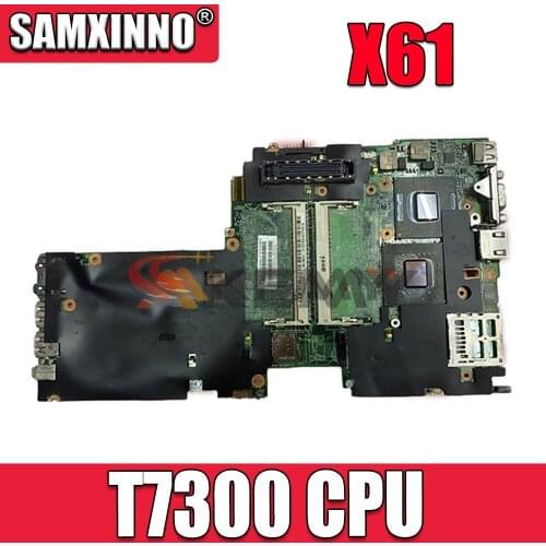 Akemy 63Y1004 Main board For Lenovo thinkpad X61 Laptop Motherboard T7300 CPU 965GM DDR2 full tested