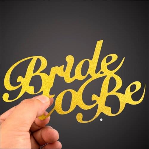 Bride to be Cake Topper Glitter wedding Decoration for Bridal Shower hen bachelorette party Cake Decoration wedding supplies