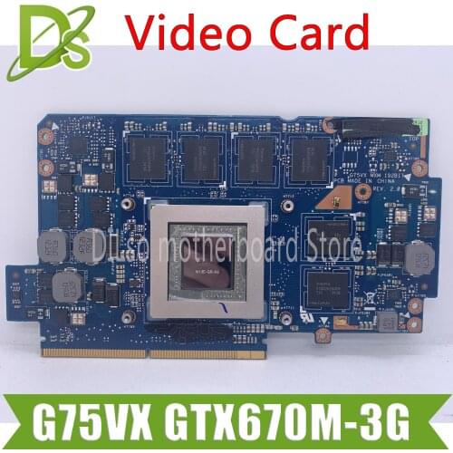 KEFU N13E-GR-A2 VGA For ASUS G75VX Laptop Graphics card GeForce GTX670M with 3GB Test original