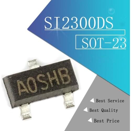 100PCS SI2300DS SI2301DS SI2302DS SI2303DS SI2304DS SI2305DS SI2306DS SI2307DS SI2308DS SI2309DS SOT-23 new MOS FET transistor