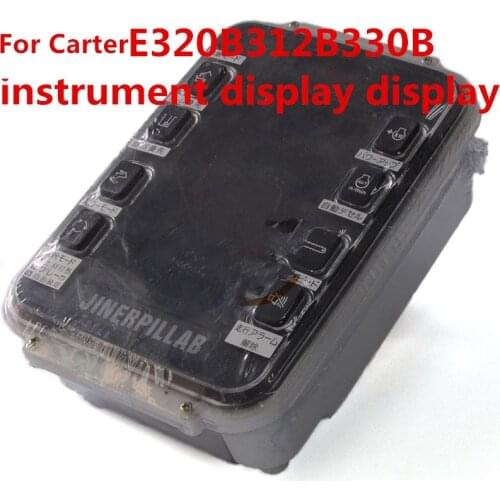 For Carter mining E320B 312B 330B instrument display monitor high quality excavator accessories