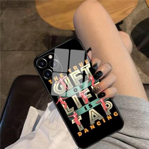 The True Gift of Life is Tap Dancing Phone Case Glass Phone Case For iphone 12 11 Pro Max XS XR X 8 7 Plus SE2 Case