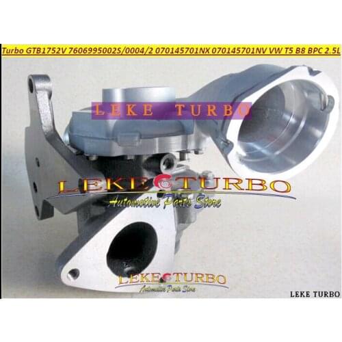 Turbo GTB1752V 760699 760699-5002S 760699-0004 760699-0003 070145701NX 070145701NV For Volkswagen VW T5 Transporter B8 BPC 2.5L