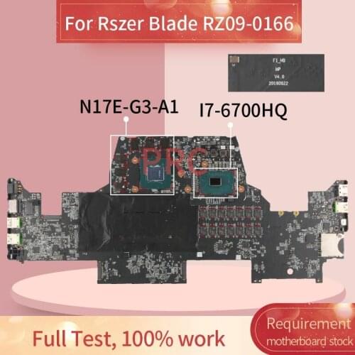 RZ09-01662E54 REV:2.0 For Rszer Blade RZ09-0166 I7-6700HQ Laptop Motherboard SR2FQ N17E-G3-A DDR3 Notebook Mainboard