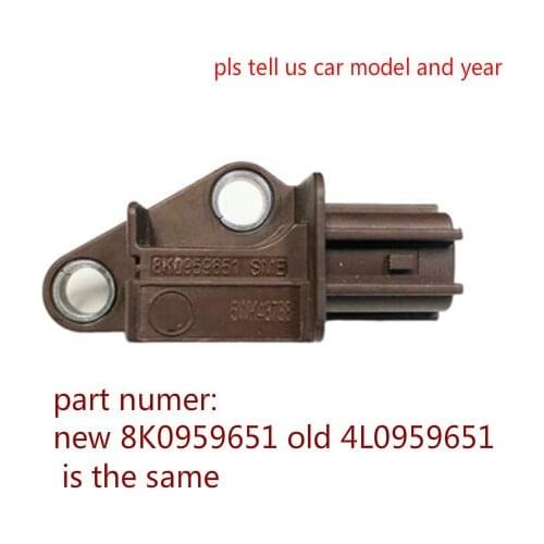 Genuine for Audi A4L A6L Q5 Q7 A5 C6 A7 car collision crash impact sensor 8K09596651 4L0959651