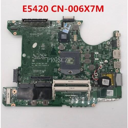 Free shipping For E5420 Laptop motherboard CN-006X7M 006X7M 06X7M working well