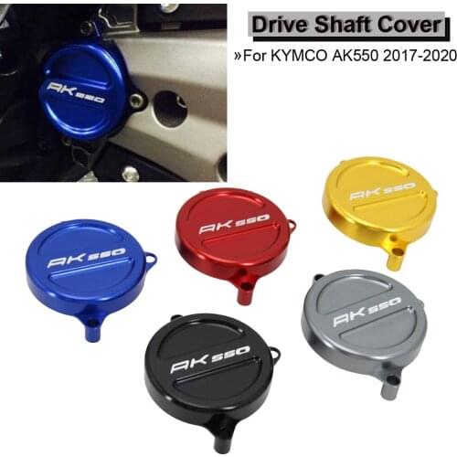 New Motorcycle Accessories CNC Aluminum Alloy Frame Hole Cover Drive Shaft Cover cap For KYMCO AK550 AK-550 AK 550 2017-2020