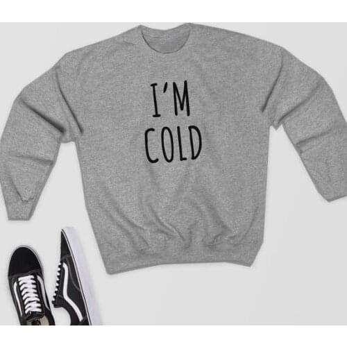 Skuggnas I'm Cold Sweatshirt funny fashion women winter autumn warmer hoodies unisex causal street harajuku aesthetic tops