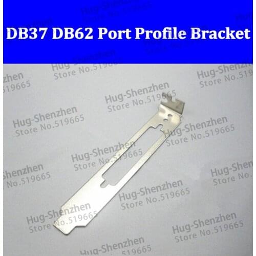 High quality PCI PCI-E DB37 DB62 Port Full Profile Bracket with Indicator light hole 100pcs/lot
