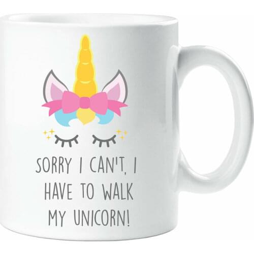 Sorry I Can't I Have To Walk My Unicorn Mug Girls Best Friend Birthday Christmas Gift