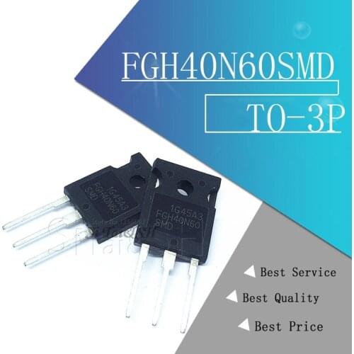 5PCS FGH40N60SMD TO247 40N60SMD TO-3P 40N60 GH40N60 TO-247 IC New Original