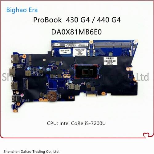 Mainboard DA0X81MB6E0 For HP Probook 430 G4 440 G4 Laptop motherboard 905794-601 905796-001 With I5-7200U 100% fully tested