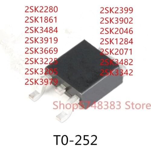 10PCS 2SK2280 2SK1861 2SK3484 2SK3919 2SK3669 2SK3225 2SK3205 2SK3979 2SK2399 2SK3902 2SK2046 2SK1284 2SK2071 2SK3482 2SK3342