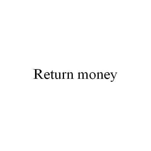 Return money