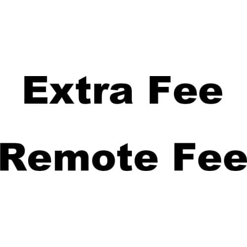 Extra Fee Remote Fee