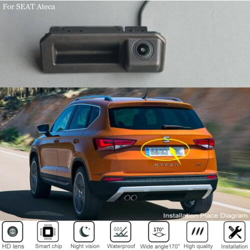 For SEAT Ateca 2016 2017 2018 2019 Car Trunk Handle RearView Back Up Camera HD CCD Night Vision High Quality Car Reverse Camera