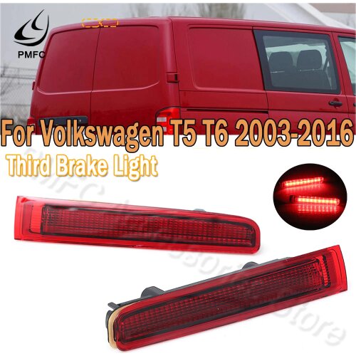 PMFC LED 3RD Third Brake Light Stop Lamp Tail Light Transporter Warehouse Door Light For Volkswagen T5 T6 2003-2016 7E0945097E
