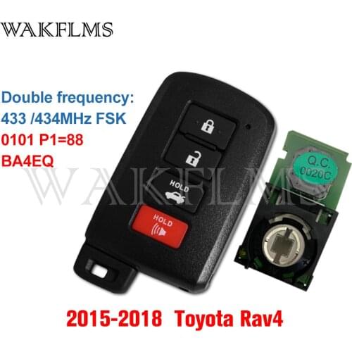For Toyota Rav4 Corolla 2015 2016 2017 2018 Smart car key 4Btn with panic 433/434MHz FSK 0101 P1=88 BA4EQ