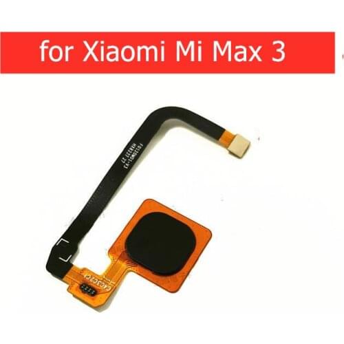 For Xiaomi Mi Max 3 fingerprint scanner Home Button Flex Cable Touch ID Sensor Return Flex Cable Repair Parts