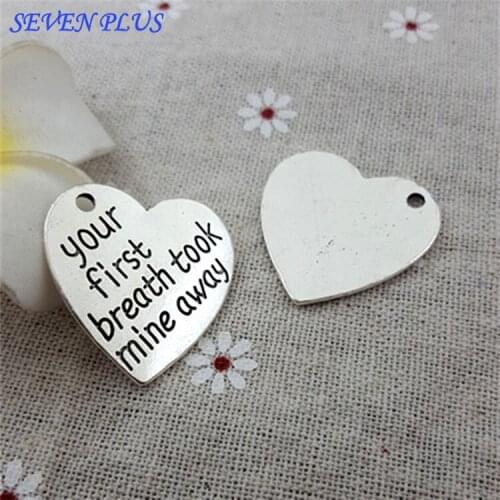 M0232 High Quality 20 Pieces/Lot 28mm*29mm Your first breath took mine away Message Heart Charms Pendant For Jewelry Making