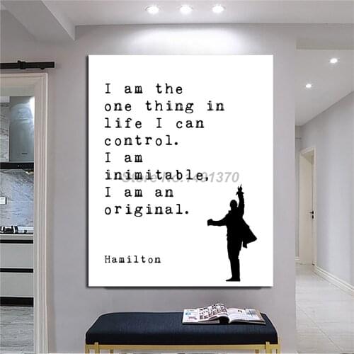Hamilton Poster Inspirational Quote Motivational Gift For Broadway Musical History Fans Paintings On Canvas Modern Art Decor