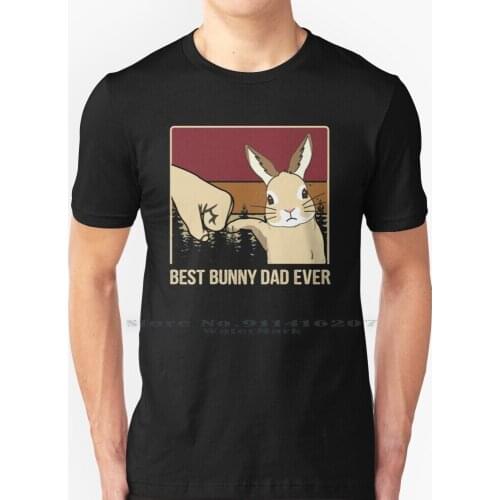 Vintage Best Bunny Dad Ever Fathers Day Gift T Shirt 100% Pure Cotton Dad Daddy Fathers Day Papa Bunny