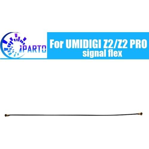 UMIDIGI Z2 Antenna signal wire 100% Original Repair signal flex cable Replacement Accessory For UMIDIGI Z2
