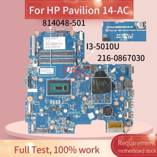 814048-001 814048-601 For HP Pavilion 14-AC 240 G4 I3-5010U Laptop Motherboard 6050A2730001-MB 216-0867030 Notebook Mainboard
