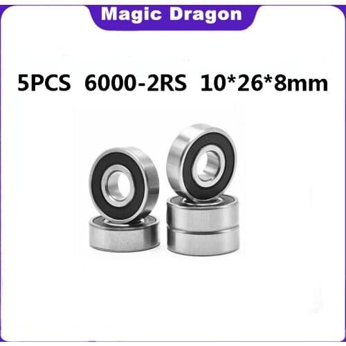 5PCS Boutique level 6000 2RS 6000RS 6000-2RS 6000 RS 6000-2RSH 10x26x8 mm Rubber seal High quality Deep Groove Ball Bearings