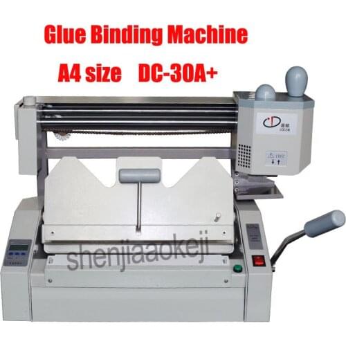DC-30A+ A4 Glue Binding Machine glue book binder machine of the office Electronic equipment 110V/220V