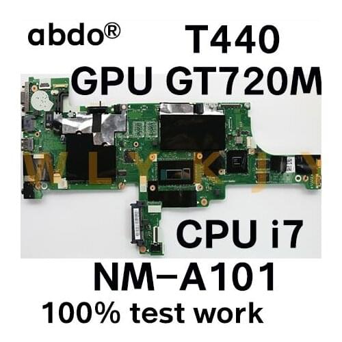 FRU 04X4040 04X4039 00HW225 for Lenovo Thinkpad T440 laptop motherboard VIVL0 NM-A101 CPU i7 4500U GPU GT720M 100% test work