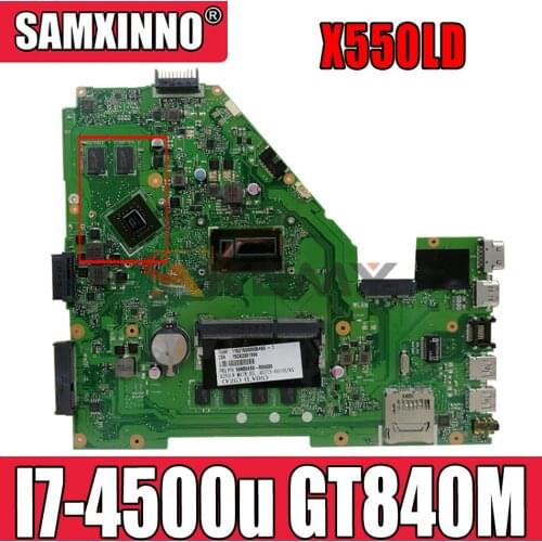 Akemy X550LD Motherboard For X550L X550LA X550LC A550L Y581L W518L X550LN I7-4500u GT840M Laptop Motherboard original Test 100