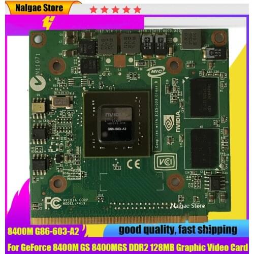 For nVidia Fo GeForce 8400M G MXM IDDR2 128MB Graphics Video Card for Acer Aspire 5920G 5520 5520G 4520 7520G 7520 7720 G