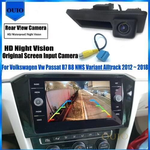 For Volkswagen Vw Passat B7 B8 NMS Variant Alltrack 2012 ~ 2018 Original Screen Input Rear View Camera Parking Reversing Camera