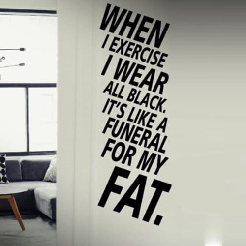 For My Fat Big Letters Wall Stickers for Sport Room Vinyl Waterproof Wall Decals Fitness Background Art Decor Murals YY119