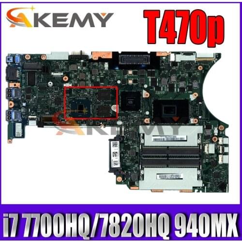 For Lenovo Thinkpad T470P Laptop Motherboard DT473 NM-B071 With i7 7700HQ/7820HQ 940MX 2GB 100% Tested 01YR889 01YR887 01HW927
