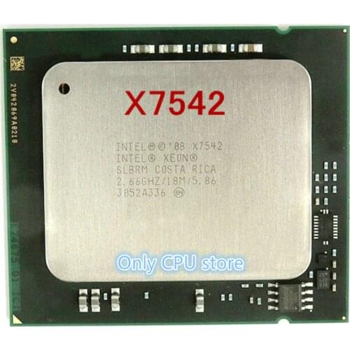 X7542 Original Intel Xeon X7542 2.66GHz 6-CORE LGA1567 Processor free shipping