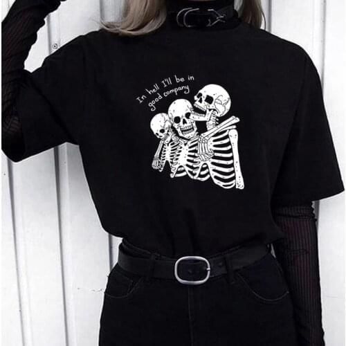 In Hell I'll Be In Good Company Punk Letter Print Harajuku Skeleton Gothic Top Streetwear Fun Casual Loose Vintage Women T-shirt