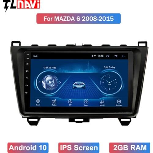 For 1Mazda 6 2 3 GH 2007-2012 Car Radio Multimedia Video Player Navigation GPS Android 10 IPS 2.5D dvd