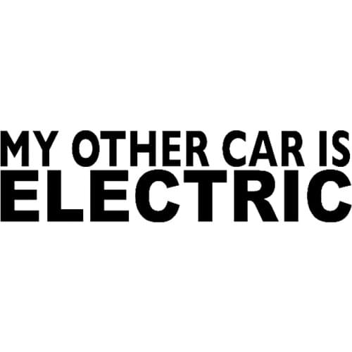 My Other Car Is Electric Car Stickers JDM 4X4 vinyl decal stickers FUNNY BUMPER STICKER VINYL DECAL