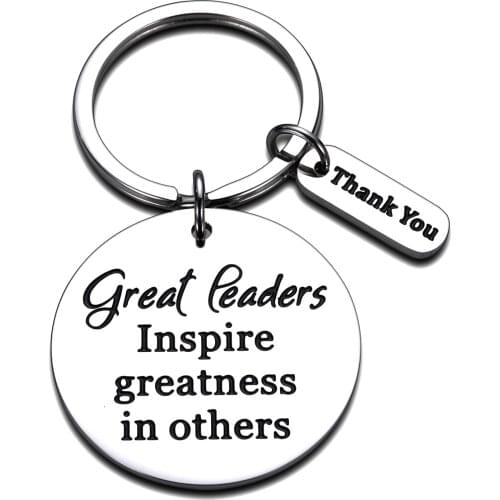 Leaders Appreciation Gifts Boss Keychain for Christmas Birthday Gift Thank You Coworker Present Great Leaders Inspire Greatness