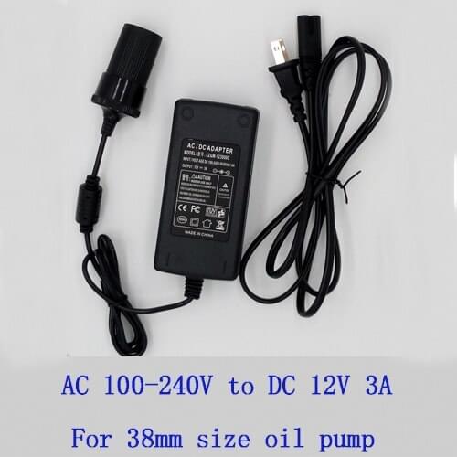 AC 100-240V input power supply, dc 12v 3A outlet adapter for 38mm size oil pump