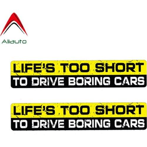 Aliauto 2 X Warning Car Sticker Reflective Lifes Too Short To Drive Boring Cars Decal Accessories PVC for Niva Toyota,15cm*3cm