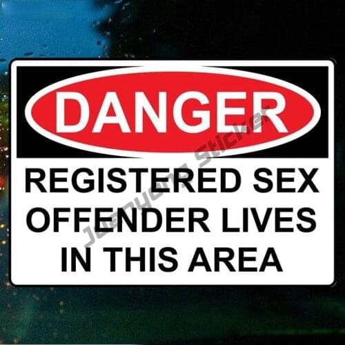 Danger Registered Sex Offender Lives In This Area Warning Design Car Sticker Funny Colorful Car Stickers Auto Automob PVC15x10cm