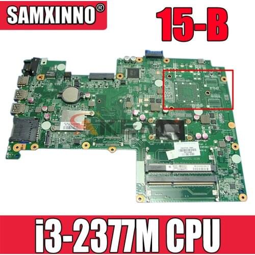 NEW Original For HP 15-B Laptop Motherboard With i3-2377M CPU HM77 701697-501 701697-001 DA0U36MB6D0 MB 100% Tested Fast Ship